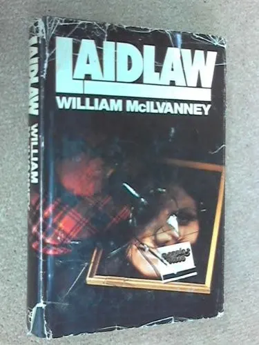 Cover of Laidlaw by William McIlvanney