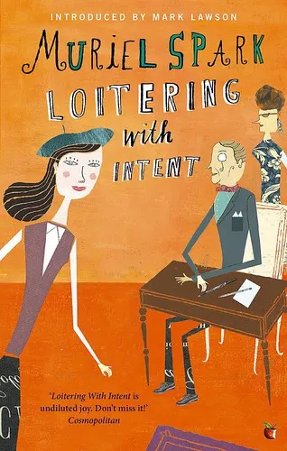 Cover of Loitering with Intent by Muriel Spark