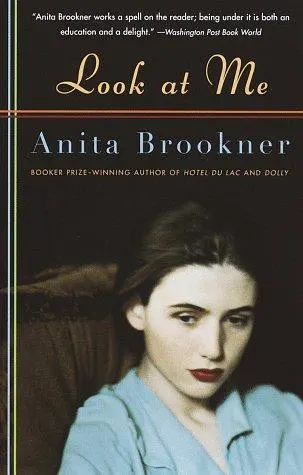 Cover of Look at Me by Anita Brookner