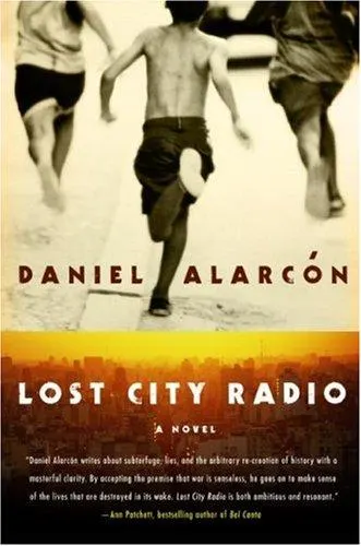 Cover of Lost City Radio by Daniel Alarcón