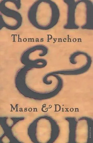 Cover of Mason & Dixon by Thomas Pynchon