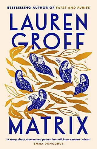 Cover of Matrix by Lauren Groff
