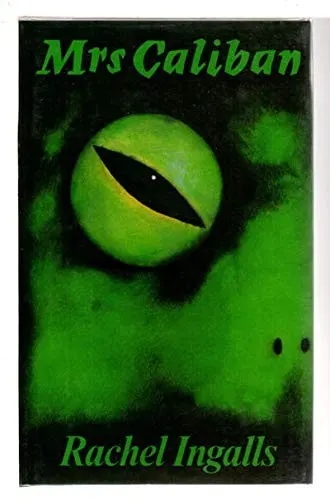 Cover of Mrs. Caliban by Rachel Ingalls
