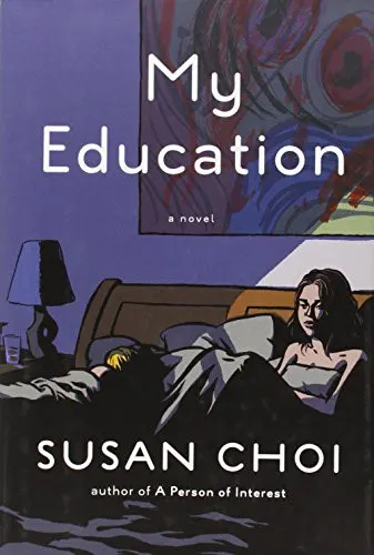 Cover of My Education by Susan Choi
