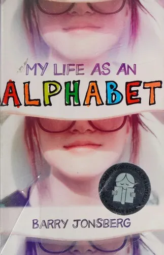 Cover of My Life as an Alphabet by Barry Jonsberg