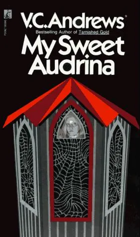 Cover of My Sweet Audrina by V. C. Andrews