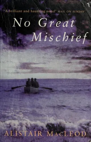 Cover of No Great Mischief by Alistair MacLeod