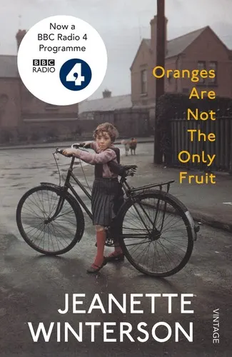 Cover of Oranges Are Not the Only Fruit by Jeanette Winterson