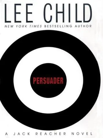 Cover of Persuader by Lee Child