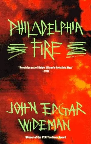 Cover of Philadelphia Fire by John Edgar Wideman