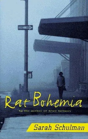Cover of Rat Bohemia by Sarah Schulman