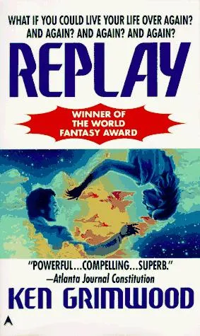 Cover of Replay by Ken Grimwood
