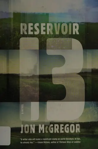 Cover of Reservoir 13 by Jon McGregor