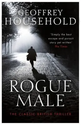 Cover of Rogue Male by Geoffrey Household