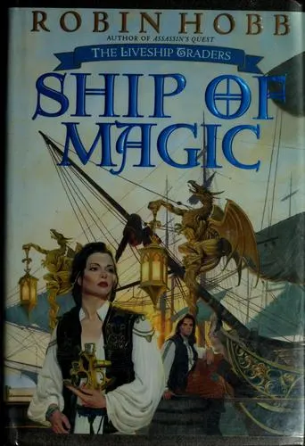 Cover of Ship of Magic by Robin Hobb