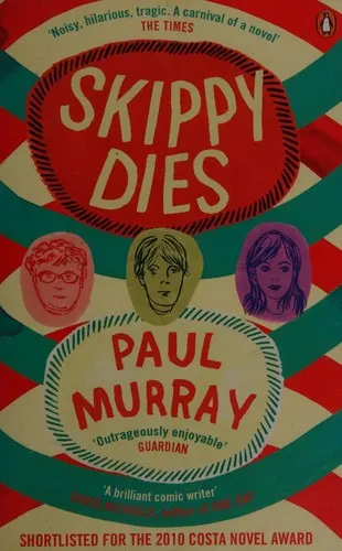 Cover of Skippy Dies by Paul Murray