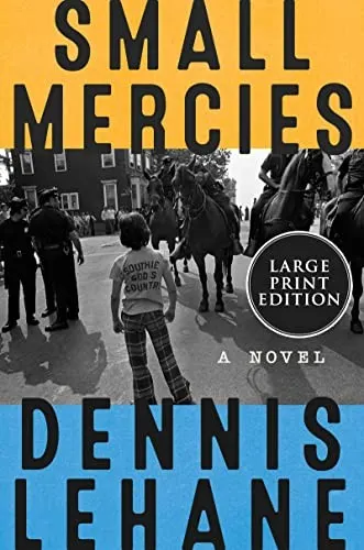 Cover of Small Mercies by Dennis Lehane