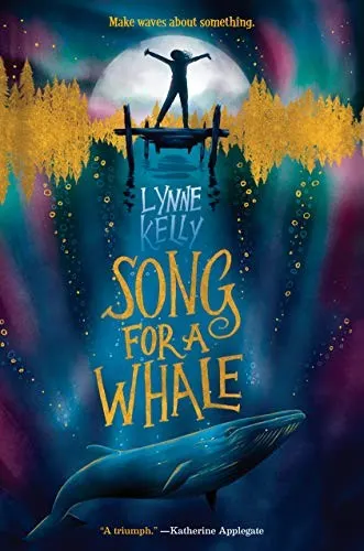 Cover of Song for a Whale by Lynne Kelly