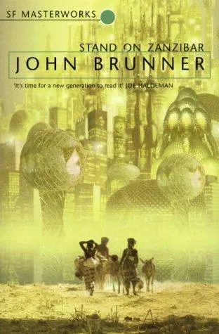 Cover of Stand on Zanzibar by John Brunner