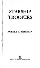 Cover of Starship Troopers by Robert A. Heinlein