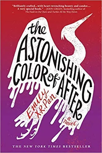 Cover of The Astonishing Color of After by Emily X.R. Pan