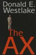 Cover of The Ax by Donald E. Westlake