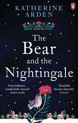 Cover of The Bear and the Nightingale by Katherine Arden