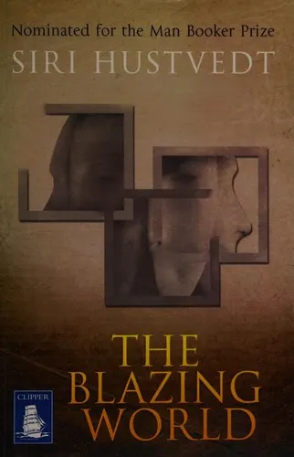Cover of The Blazing World by Siri Hustvedt