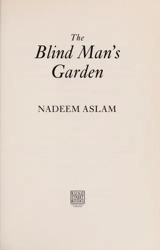 Cover of The Blind Man’s Garden by Nadeem Aslam