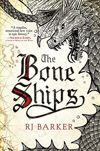 Cover of The Bone Ships by R. J. Barker