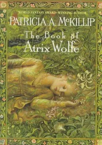 Cover of The Book of Atrix Wolfe by Patricia A. McKillip