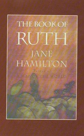 Cover of The Book of Ruth by Jane Hamilton