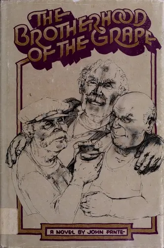 Cover of The Brotherhood of the Grape by John Fante