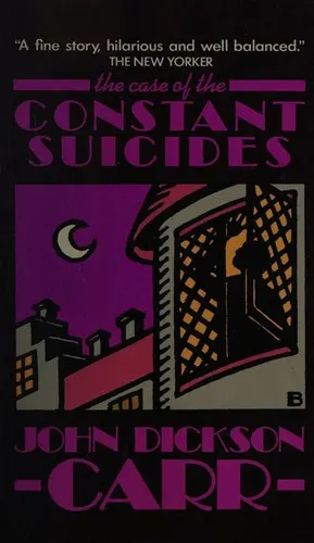 Cover of The Case of the Constant Suicides by John Dickson Carr