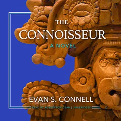 Cover of The Connoisseur by Evan S. Connell