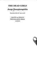 Cover of The Dead Girls by Jorge Ibargüengoitia