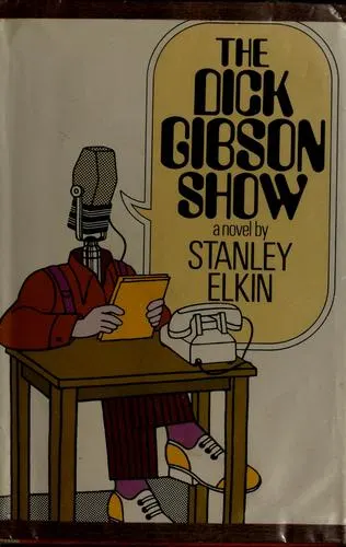Cover of The Dick Gibson Show by Stanley Elkin