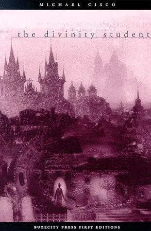 Cover of The Divinity Student by Michael Cisco