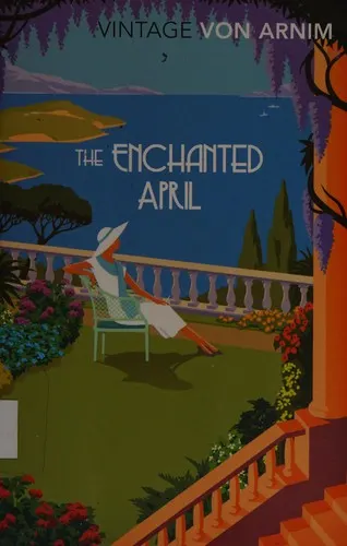 Cover of The Enchanted April by Elizabeth von Arnim