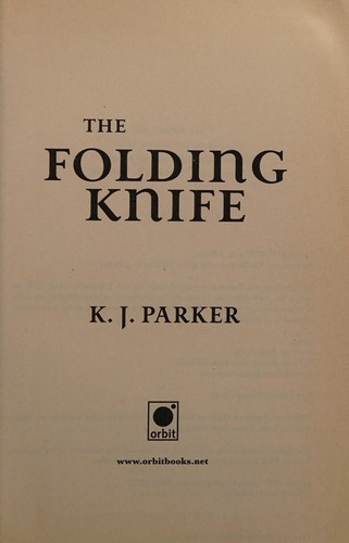 Cover of The Folding Knife by K. J. Parker