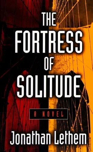 Cover of The Fortress of Solitude by Jonathan Lethem