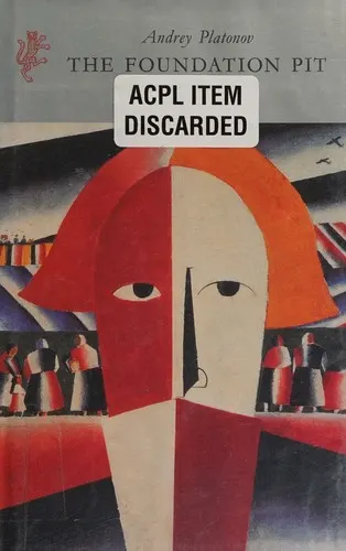 Cover of The Foundation Pit by Andrei Platonov