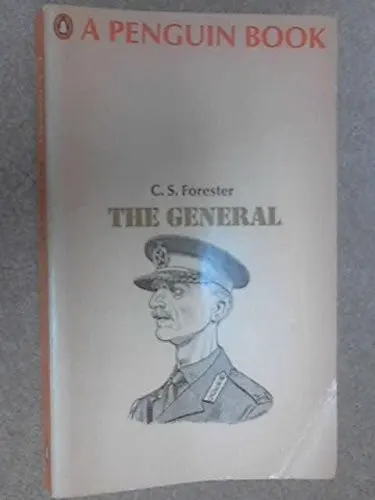 Cover of The General by C. S. Forester