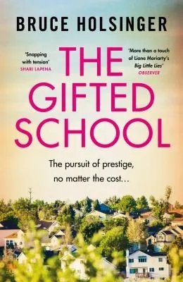 Cover of The Gifted School by Bruce Holsinger