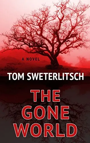 Cover of The Gone World by Tom Sweterlitsch
