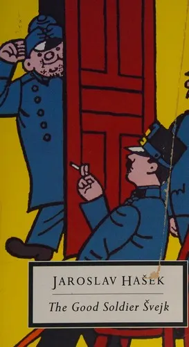Cover of The Good Soldier Švejk by Jaroslav Hašek