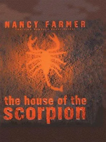 Cover of The House of the Scorpion by Nancy Farmer