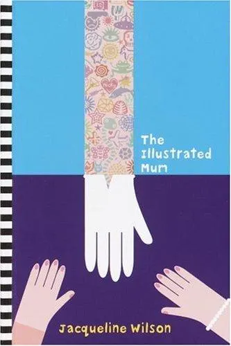 Cover of The Illustrated Mum by Jacqueline Wilson