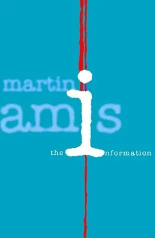 Cover of The Information by Martin Amis
