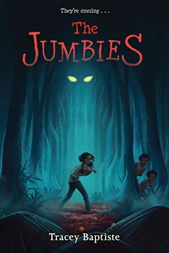 Cover of The Jumbies by Tracey Baptiste